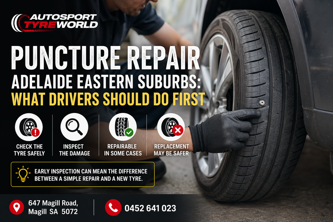 Puncture Repair Adelaide Eastern Suburbs: What Drivers Should Do First