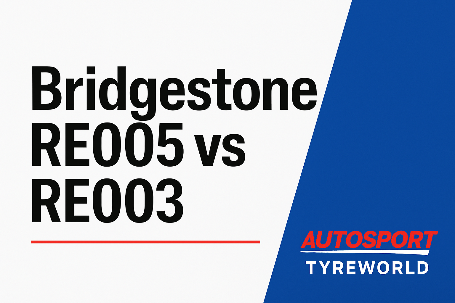 Bridgestone RE005 vs RE003 Review for Adelaide Drivers