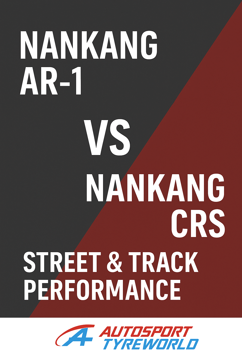 🏁 Nankang AR-1 vs Nankang CRS – Street &amp; Track Performance Face-Off